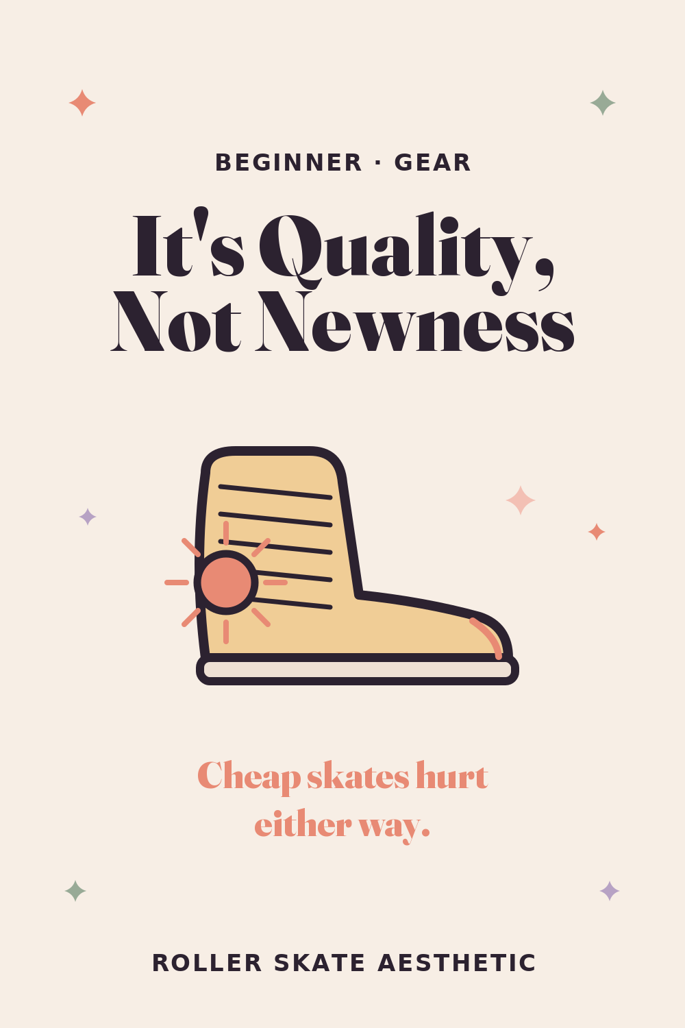 Skates That Hurt: It's Quality, Not Newness